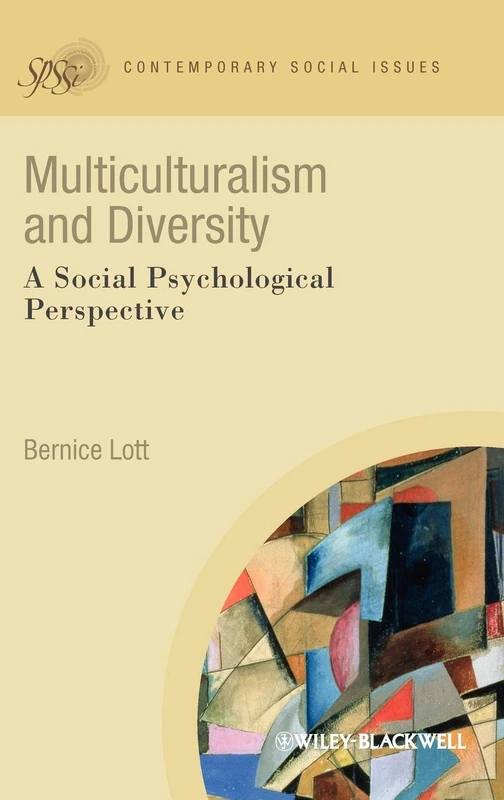 Multiculturalism and Diversity: A Social Psychological Perspective: 2 (Contemporary Social Issues)