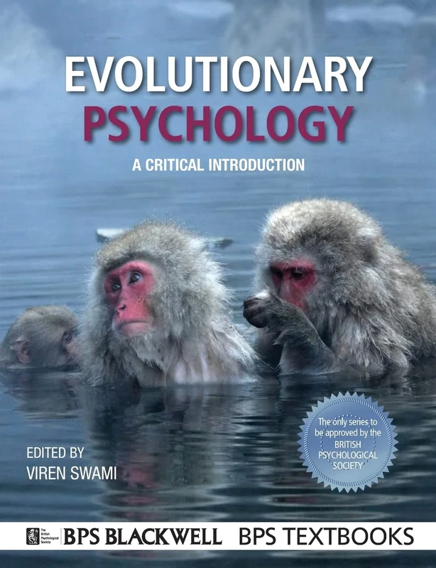 Evolutionary Psychology: A Critical Introduction: 12 (BPS Textbooks in Psychology)
