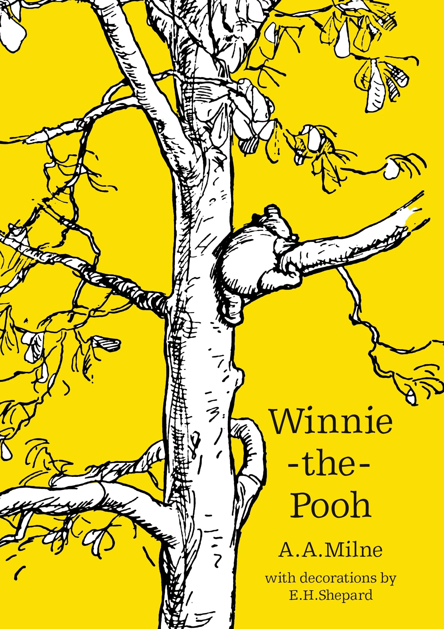 Winnie-the-Pooh: The original, timeless and definitive version of the Pooh story created by A.A.Milne and E.H.Shepard. An ideal gift for children and adults. (Winnie-the-Pooh – Classic Editions)