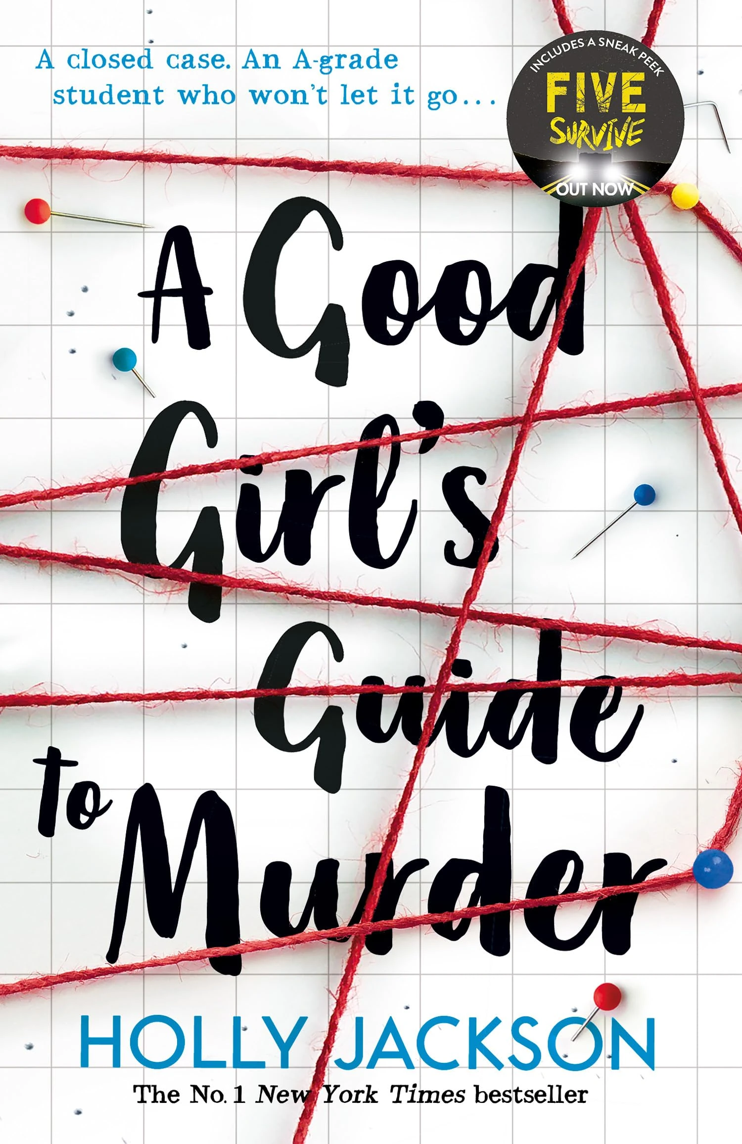 A Good Girl's Guide to Murder: The first book in the globally bestselling crime thriller trilogy, now a major TV series starring Emma Myers from ... (A Good Girl’s Guide to Murder, Book 1)