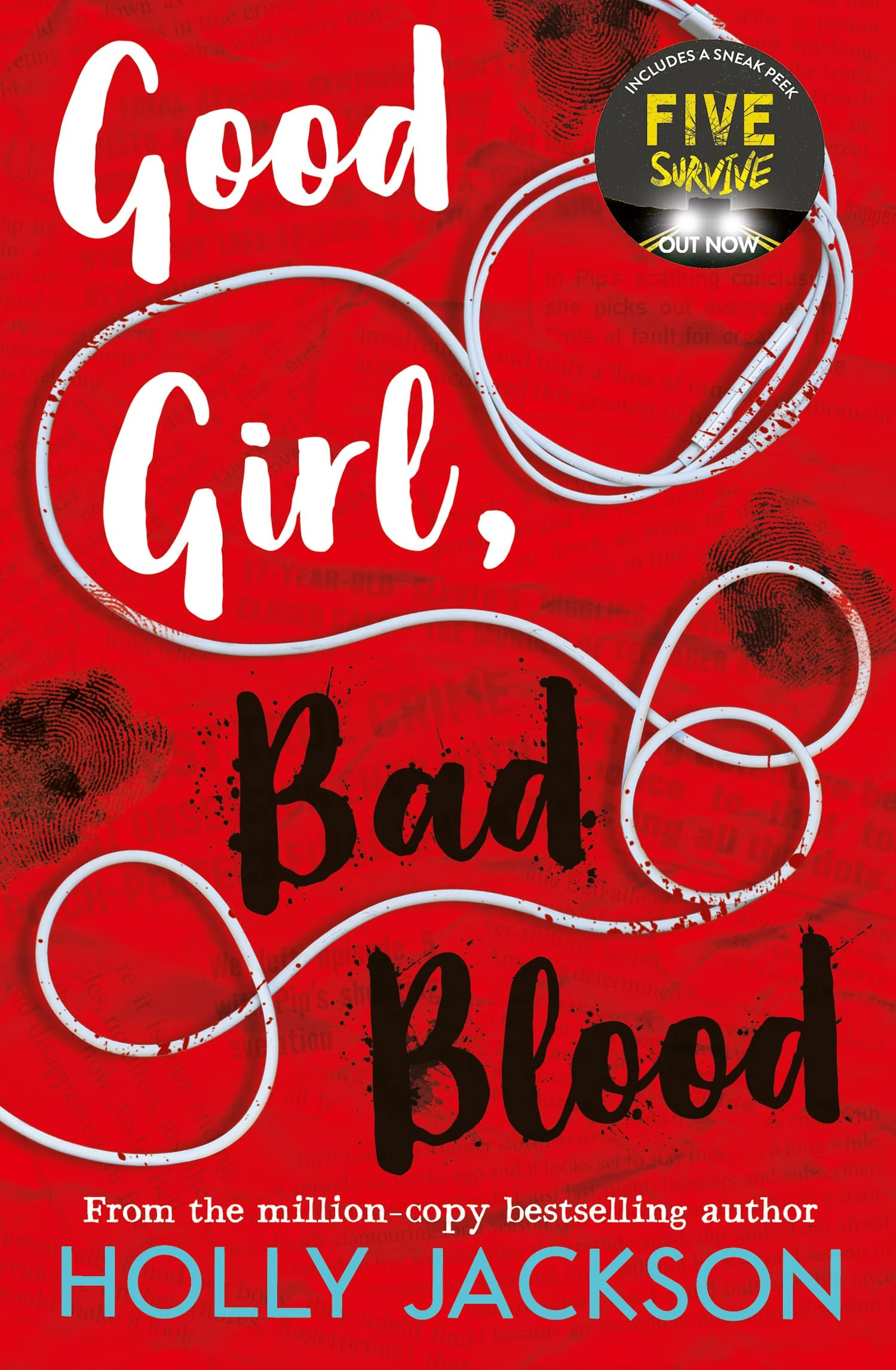 Good Girl, Bad Blood: The second book in the globally bestselling crime thriller trilogy, now a major TV series starring Emma Myers – this edition new for 2026!: Book 2 (A Good Girl’s Guide to Murder)