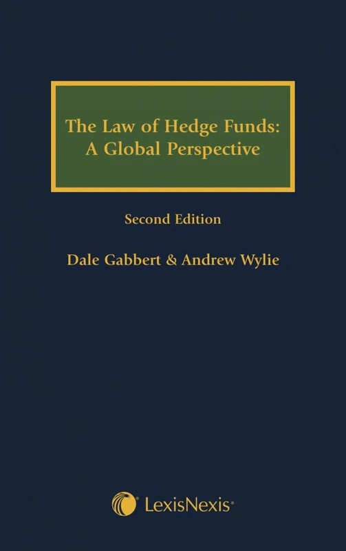 The Law of Hedge Funds - A Global Perspective