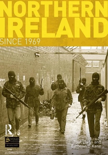 Northern Ireland Since 1969 (Seminar Studies In History)