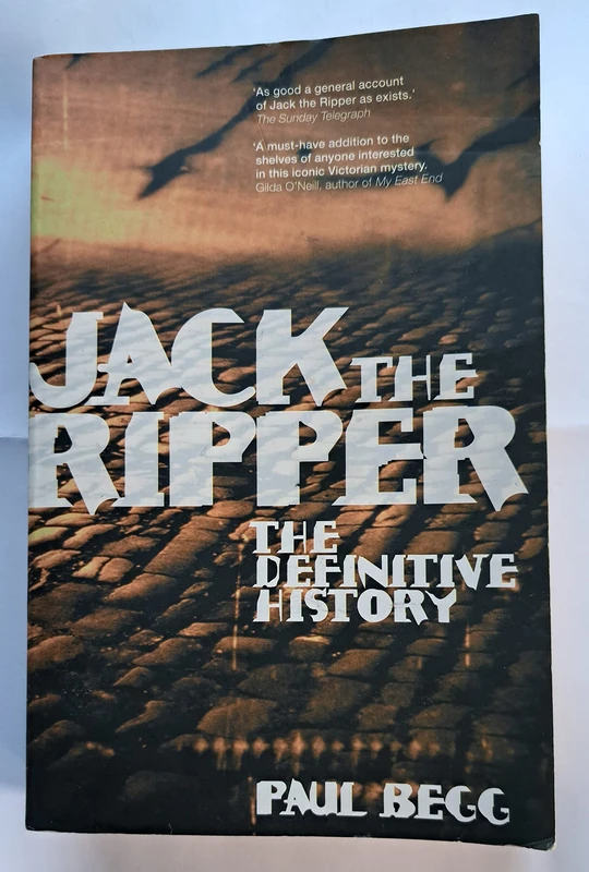 Jack the Ripper: The Definitive History