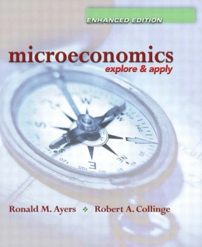 Online Course Pack: Microeconomics:Explore and Apply, Enhanced Edition with OneKey CourseCompass Student Access Kit for Ayers/Collinge - Image 1