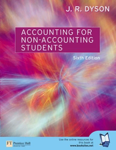Online Course Pack: Accounting for Non-Accounting Students with OneKey BB Access Card: Dyson, Accounting for Non-accounting Students 6e