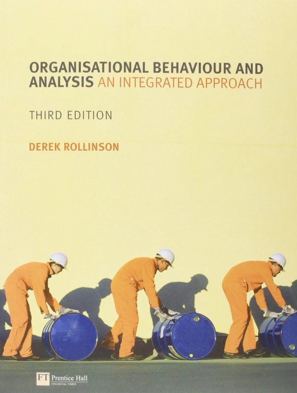 Online Course Pack: Organisational Behaviour and Analysis with OneKey WebCT Access Card:Rollinson Organisational Behaviour and Analysis
