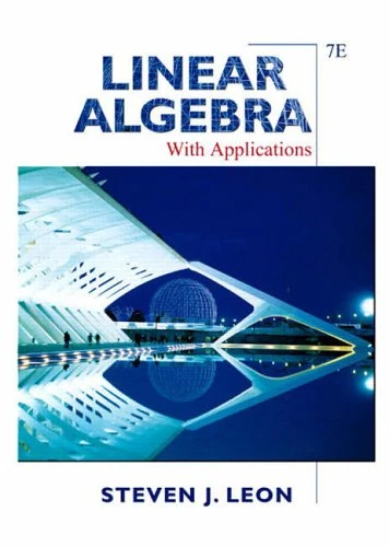 Linear Algebra with Applications (US Edition) with Maple 10 VP