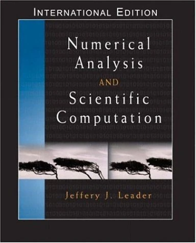 Numerical Analysis and Scientific Computation: (International Edition) with Maple 10 VP