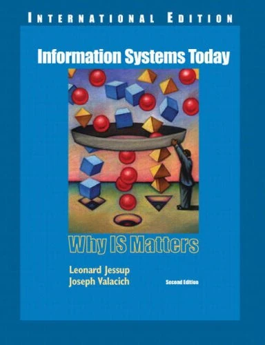 Valuepack:Information Systems Today:Why IS Matters:International Edition with Business Statistics:A Decision Making Approach and Student CD Update Package:International Edition