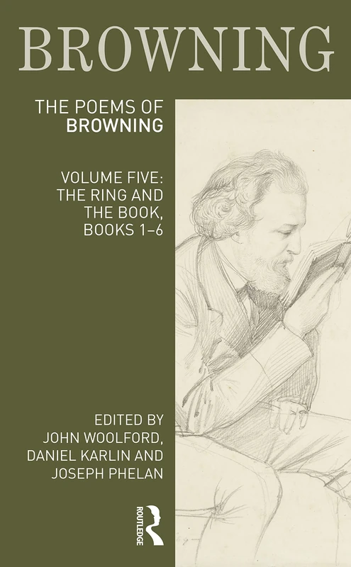 The Poems of Robert Browning: Volume Five: The Ring and the Book, Books 1-6: 5 (Longman Annotated English Poets)