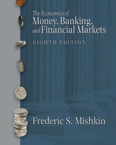 Economics of Money, Banking and Financial Markets plus MyEconLab plus eBook 1- Semester Student Access Kit, The United States Editions plus eBook Student Access Kit.