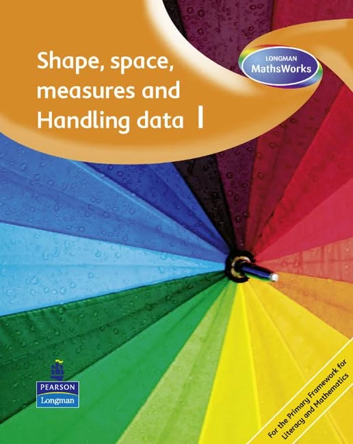Longman MathsWorks: Year 1 Shape, Space and Measure Teacher's File Revised