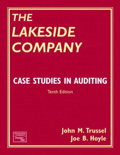 Valuepack! Auditing and Assurance Services: An Intergrated Approach with lakeside Comapny, The Case studies in Auditing.