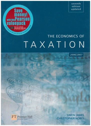 Valuepack:The Economics of Taxation Updated for 2002/03:Principles Policy and Practice/Taxation:Finance Act 2007 13e