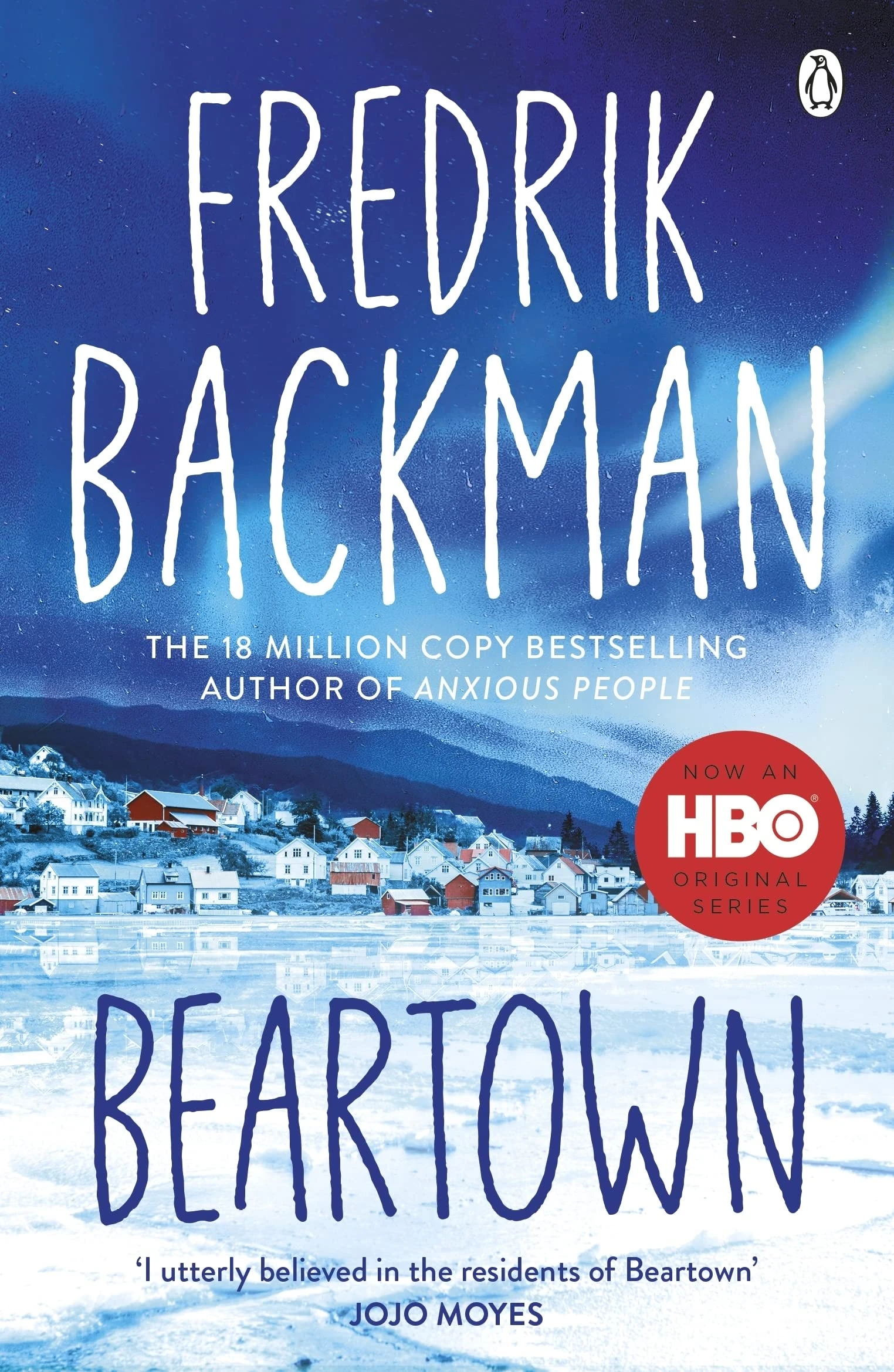 Beartown: From the New York Times bestselling author of A Man Called Ove, My Friends and Anxious People