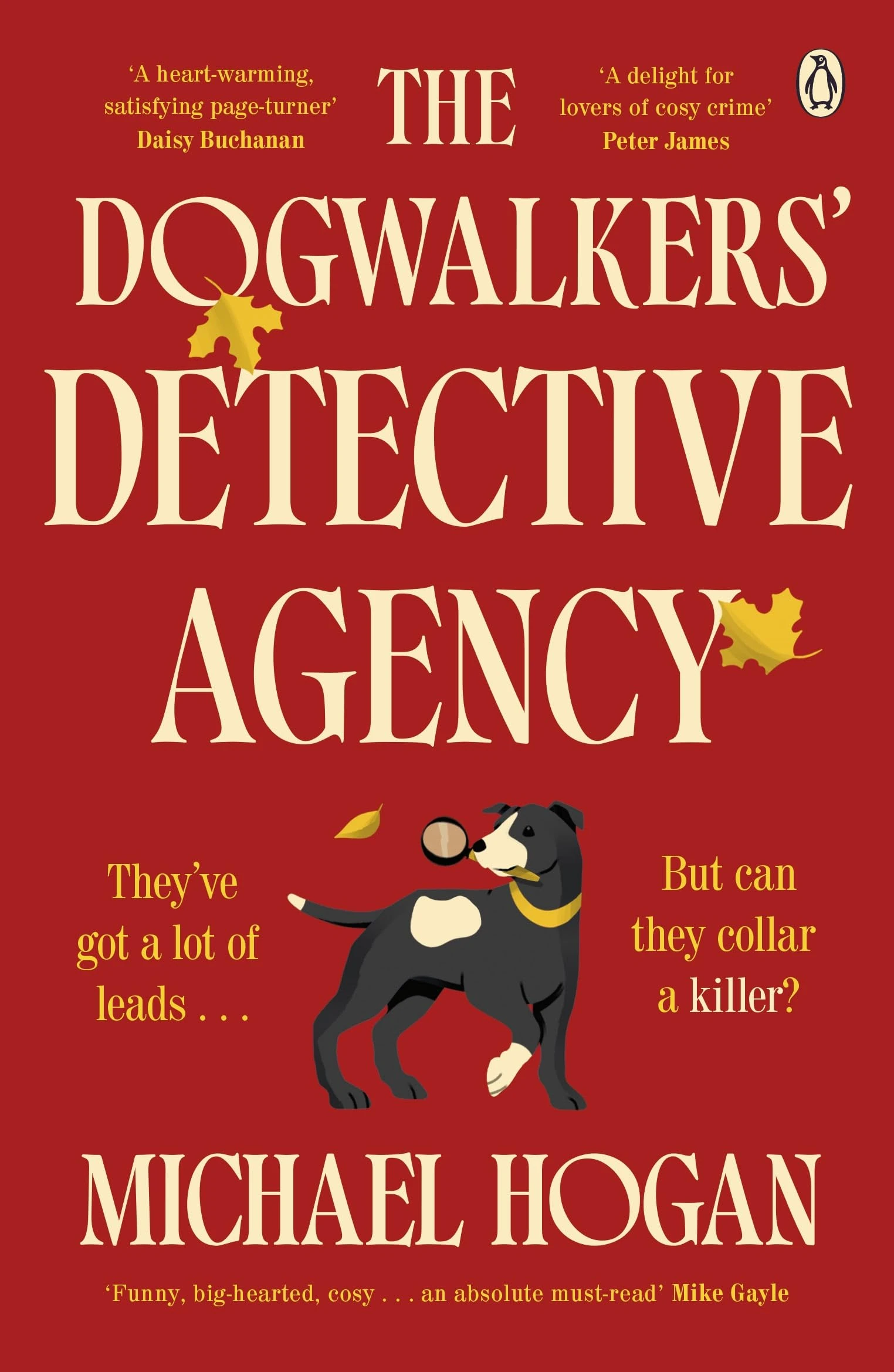 The Dogwalkers' Detective Agency: ‘Brilliant – I inhaled it. I love dogs and I love detectives. This is actually my dream book’ Claudia Winkleman