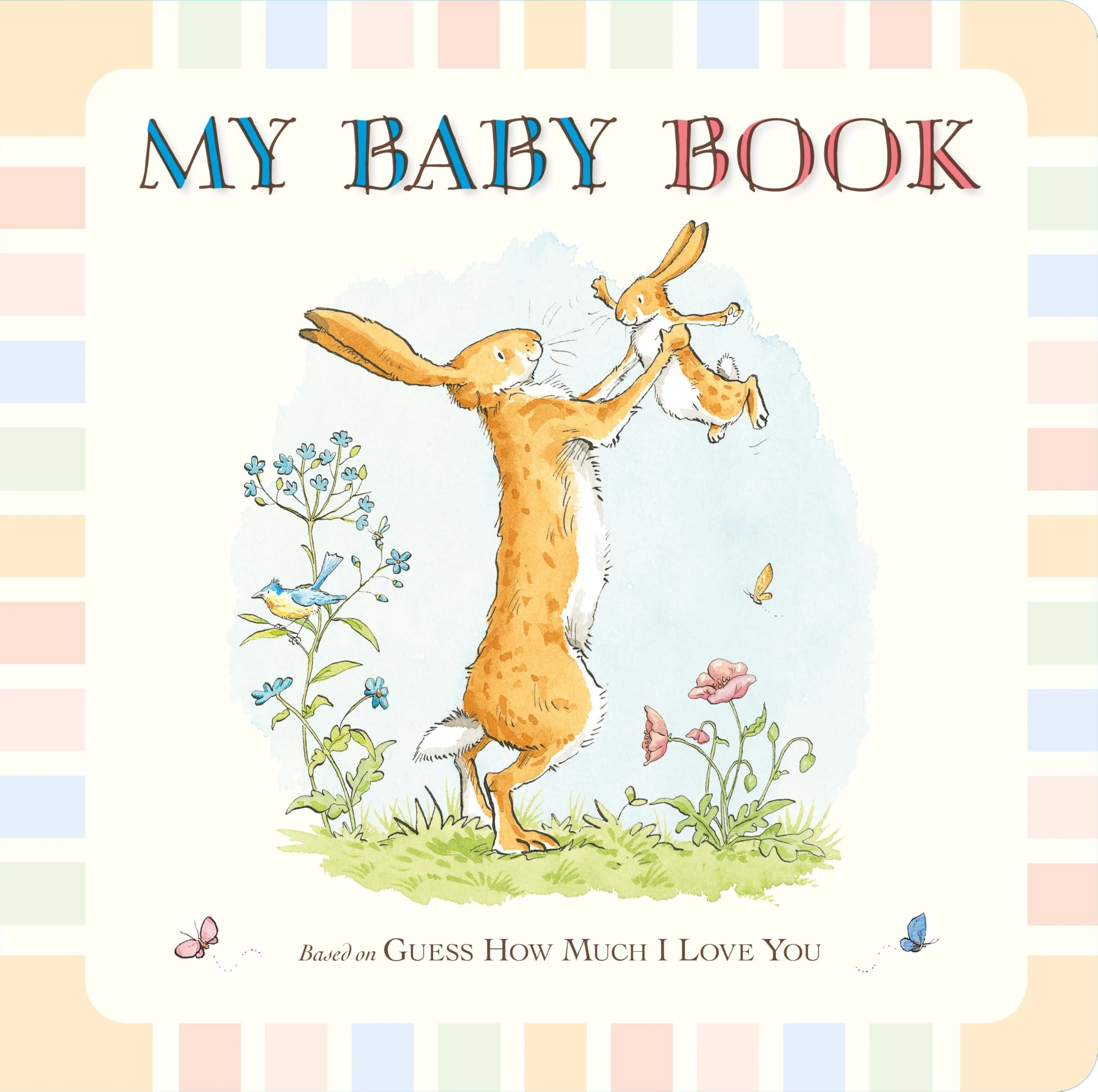 Guess How Much I Love You: My Baby Book: Beautiful keepsake baby record book inspired by the bestselling classic Guess How Much I Love You – capture ... gift for baby showers, new parents and mums