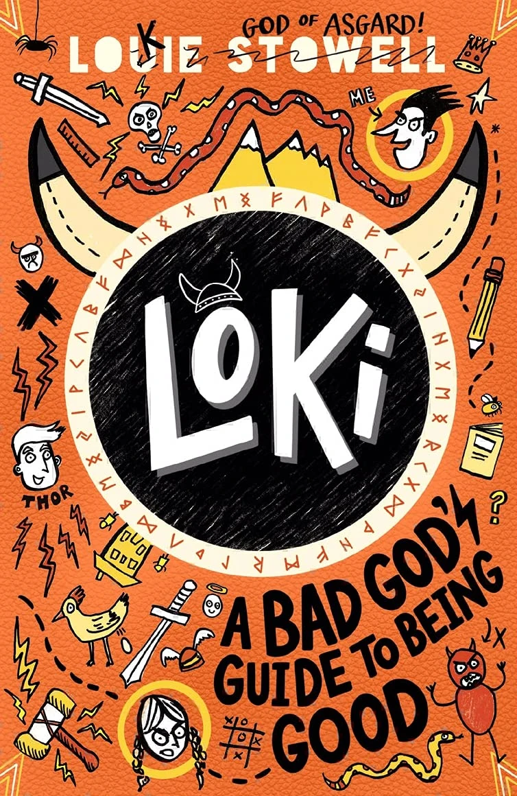Loki: A Bad God's Guide to Being Good: Trickster Norse god turned school kid - the bestselling first book in the hilarious comics-style diary series for 7-11-year-olds (Loki: A Bad God’s Guide, 1)