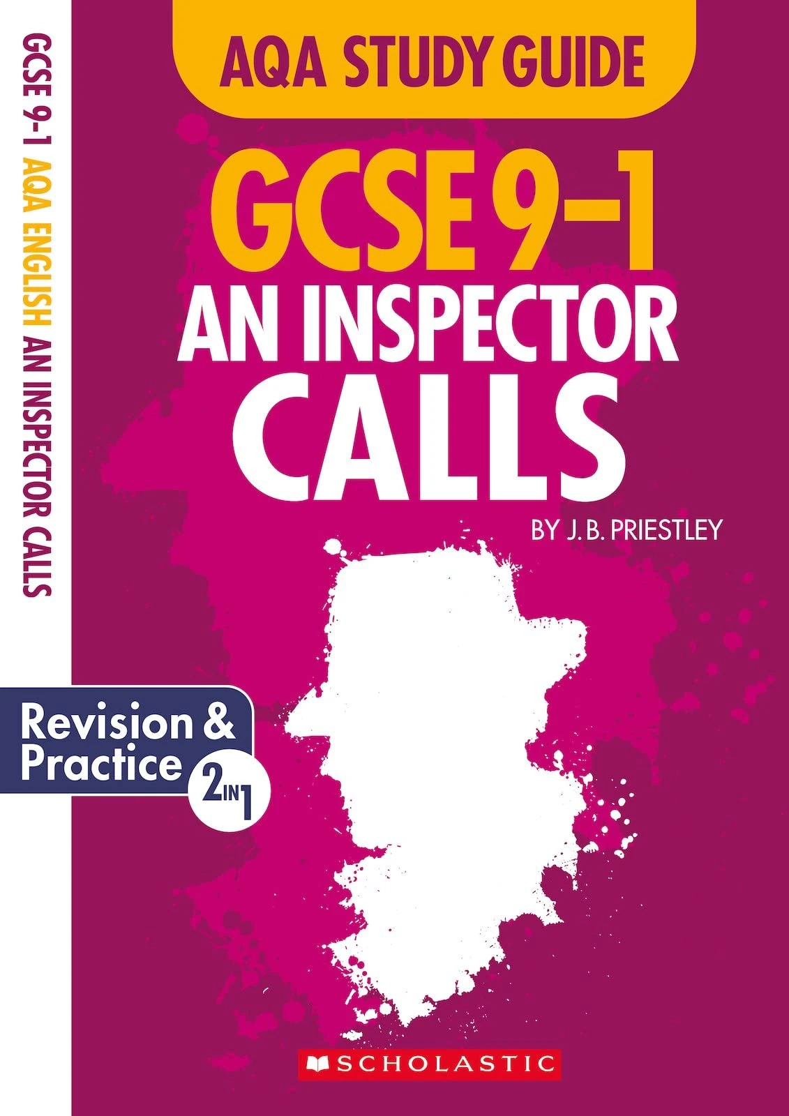 An Inspector Calls: GCSE Revision Guide and Practice Book for AQA English Literature with free app (GCSE Grades 9-1 Study Guides)