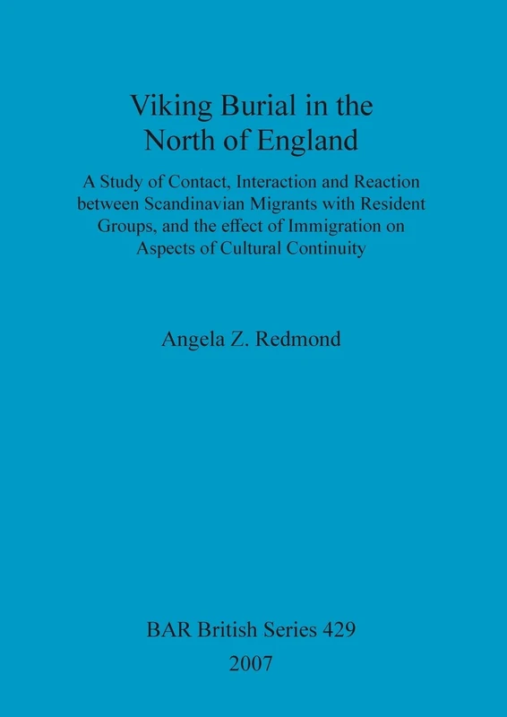 Viking Burial in the North of England - BAR Publishing - Image 1