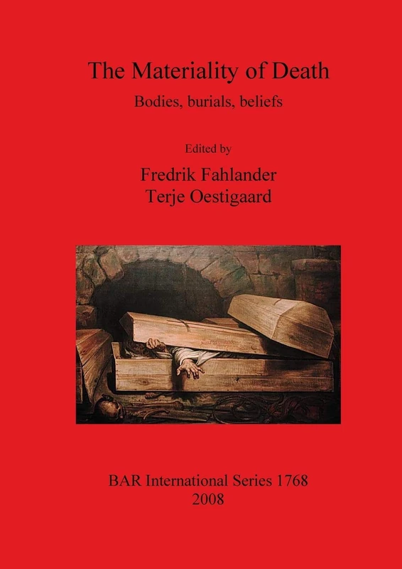 The Materiality of Death: Bodies, Burials, Beliefs: 1768
