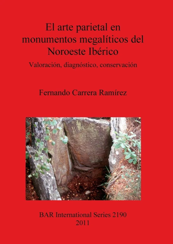 British Archaeological Reports - Megalithic Art in NW Iberia