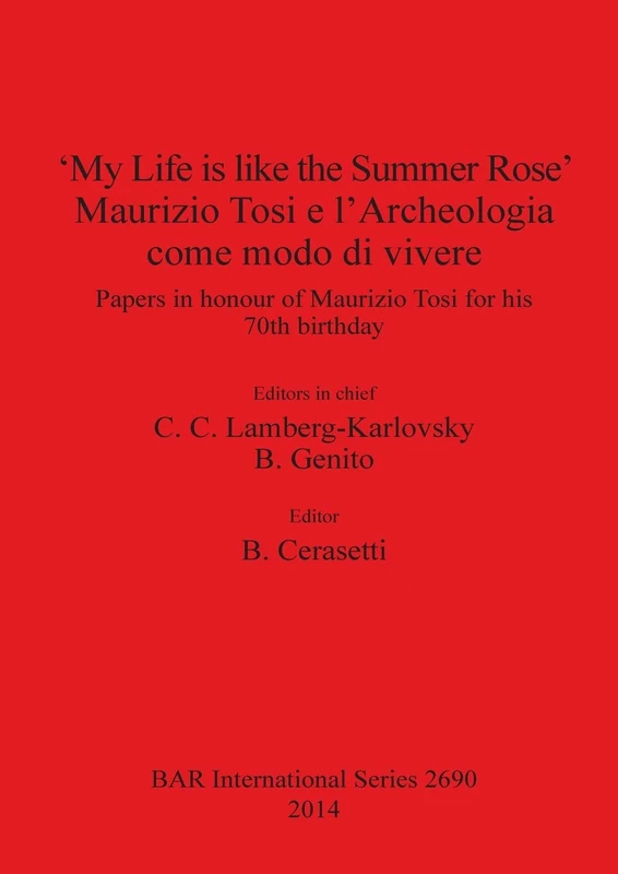 Maurizio Tosi Archeologia Papers - British Archaeological Reports