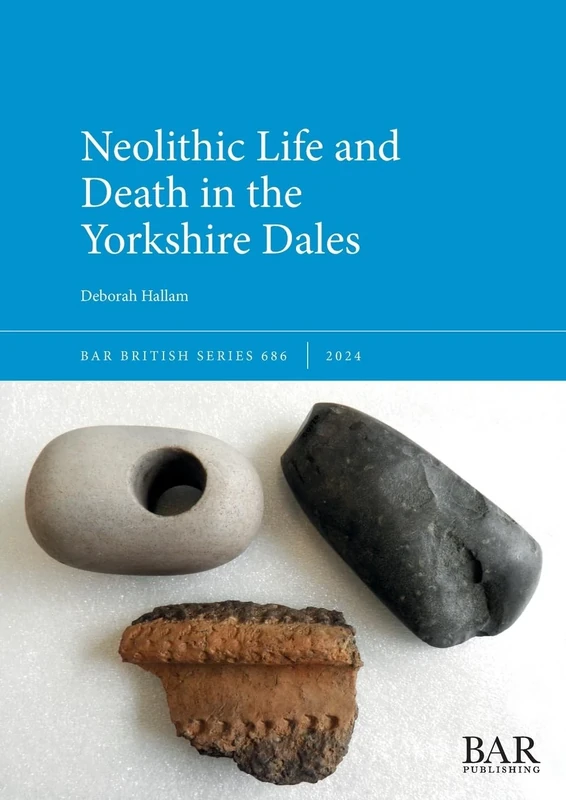 Neolithic Life and Death in the Yorkshire Dales: 686 (British)