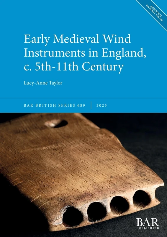 Early Medieval Wind Instruments in England, c. 5th-11th Century: 689 (British)