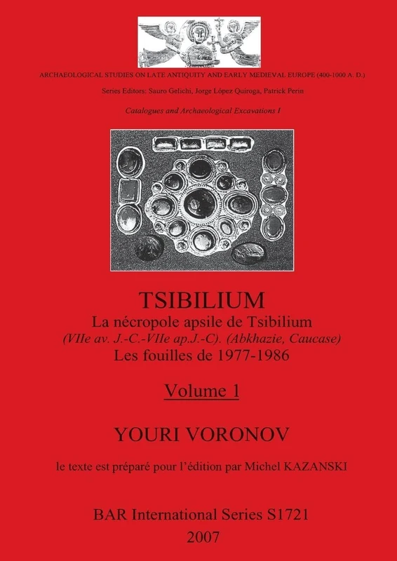 TSIBILIUM. Volume 1: 1721 (BAR International)