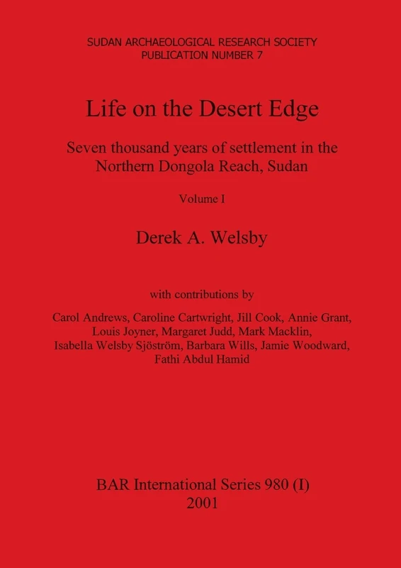 Life on the Desert Edge, Volume I: 980 (BAR International)