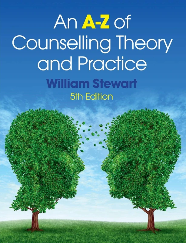 An A-Z of Counselling Theory and Practice