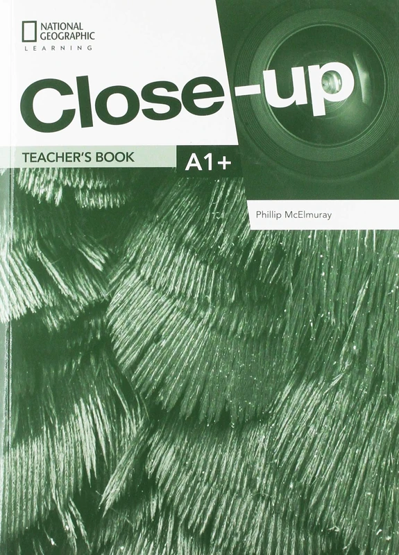 Close-Up A1+ Teacher's Book with Online Teacher Zone, and Audio & Video Discs