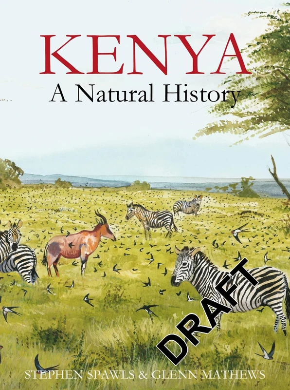 Kenya: A Natural History (Poyser Monographs)