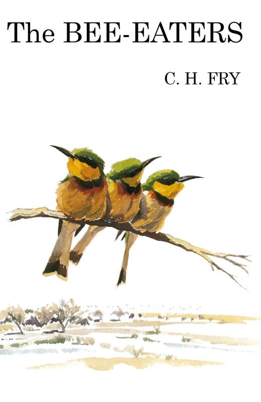 The Bee-Eaters (Poyser Monographs)