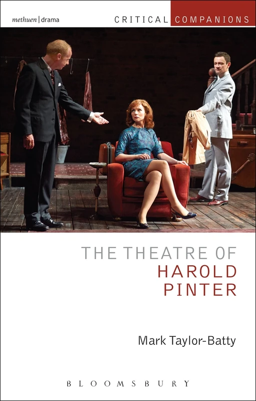 The Theatre of Harold Pinter (Critical Companions)