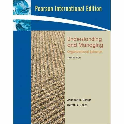 Valuepack:Understanding and Managing Organizational Behavior (International Edition)/Mastering Social Psychology: United States Edition