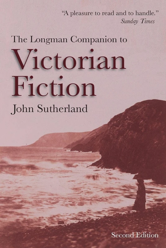 The Longman Companion to Victorian Fiction