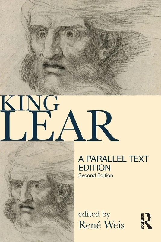 King Lear: Parallel Text Edition (Longman Annotated Texts)