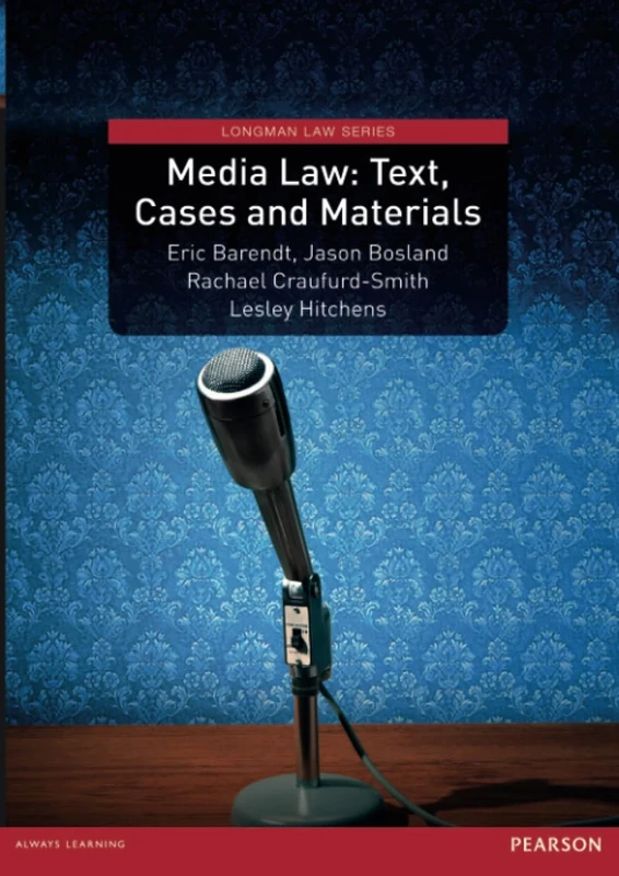 Media Law: Text, Cases and Materials: Text, Cases & Materials, Uk Edition (Longman Law Series)