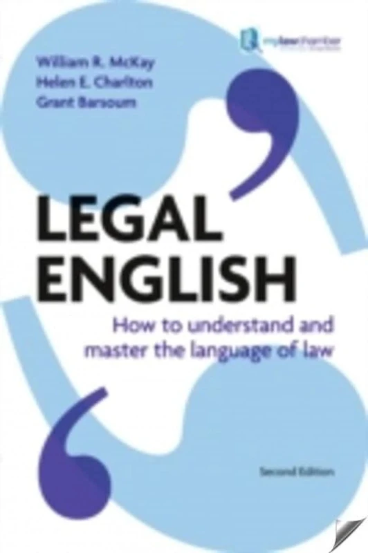 Legal English: How to understand and master the language of law