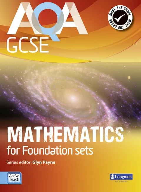 AQA GCSE Mathematics for Foundation sets Student Book (AQA GCSE Maths 2010)