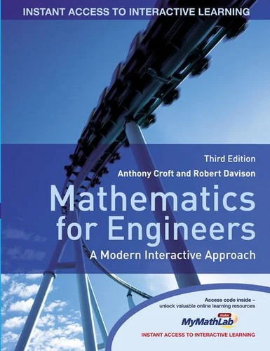 Online Course Pack:Mathematics for Engineers:A Modern Interactive Approach/Maths Engineers & MyMathLab XL Royalty/MathXL student acecss card (12 month) Plus MATLAB & Simulink Student Version 2010a