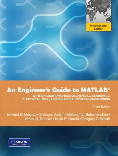 An Engineers guide to Matlab: International Edition Plus MATLAB & Simulink Student Version 2010