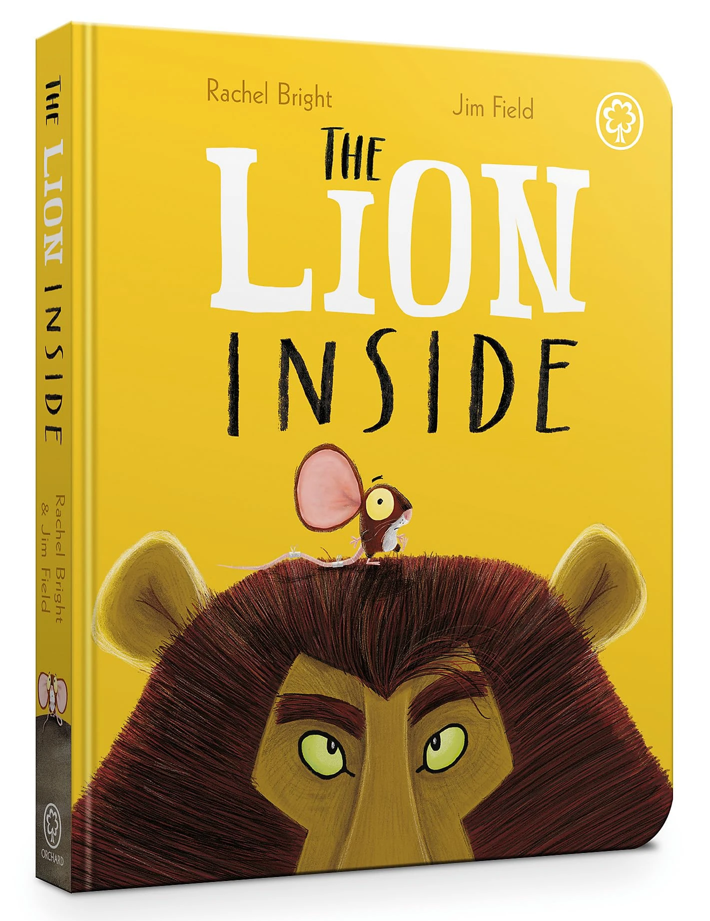 The Lion Inside Board Book: From The World of Rachel Bright & Jim Field