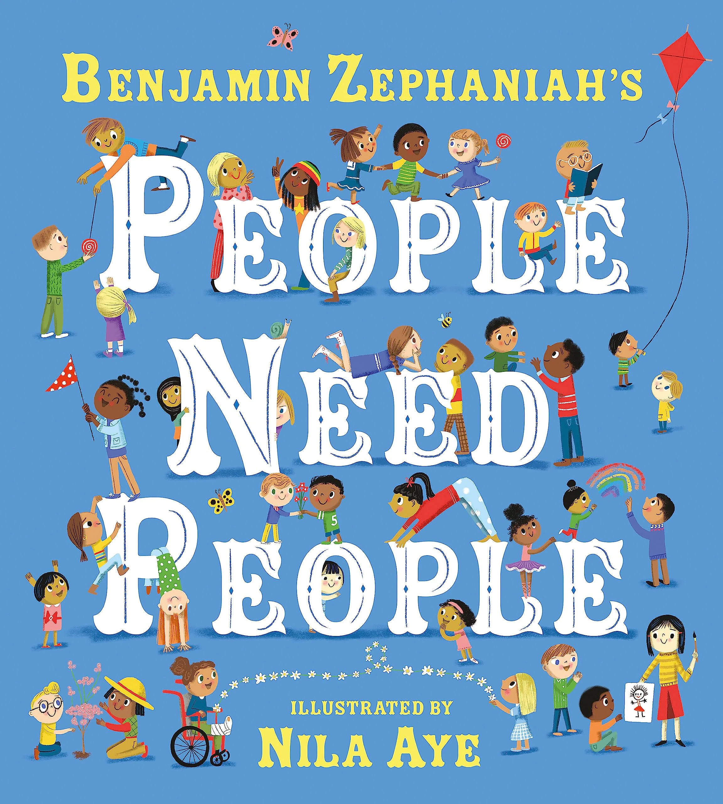People Need People: The award winning picture book poem from legendary poet Benjamin Zephaniah