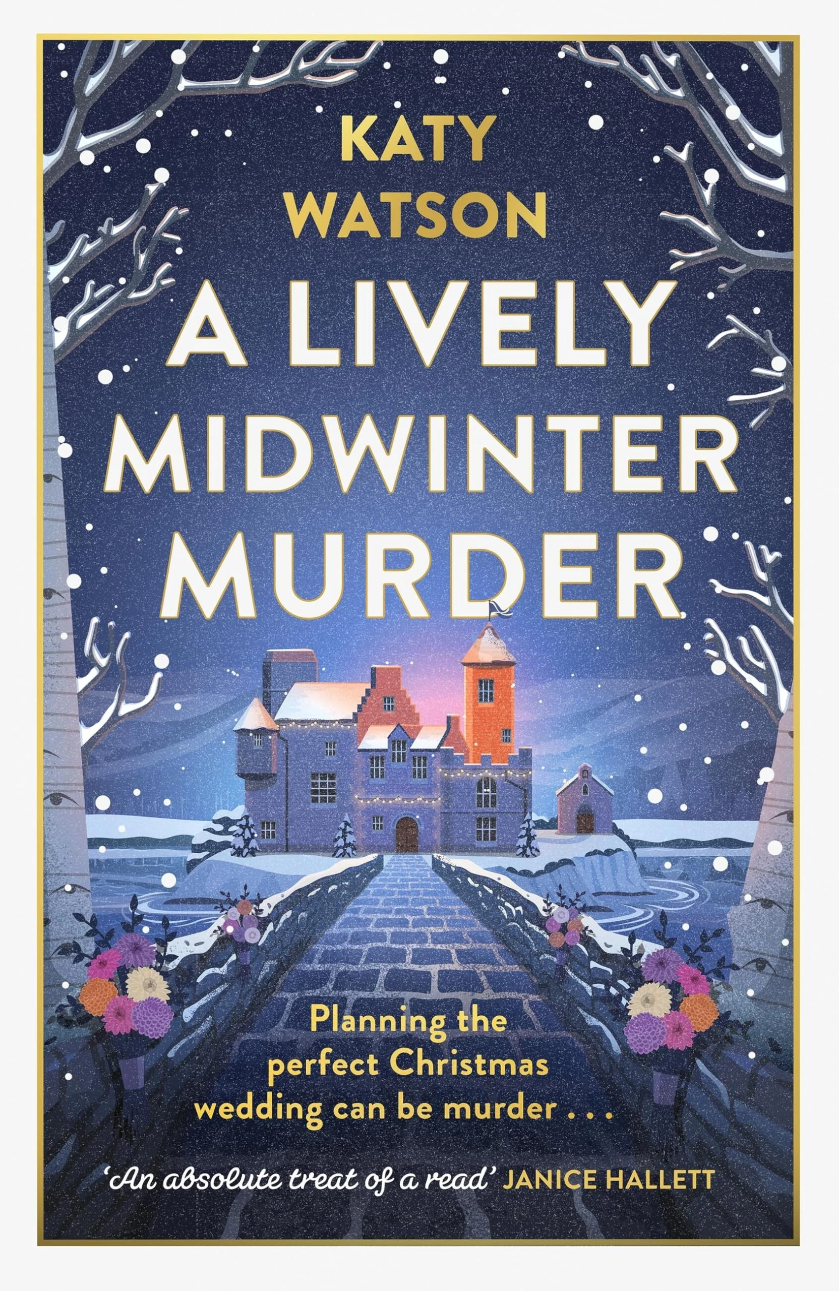 A Lively Midwinter Murder: A cosy Christmas murder mystery to curl up with this festive season (Three Dahlias Mysteries)