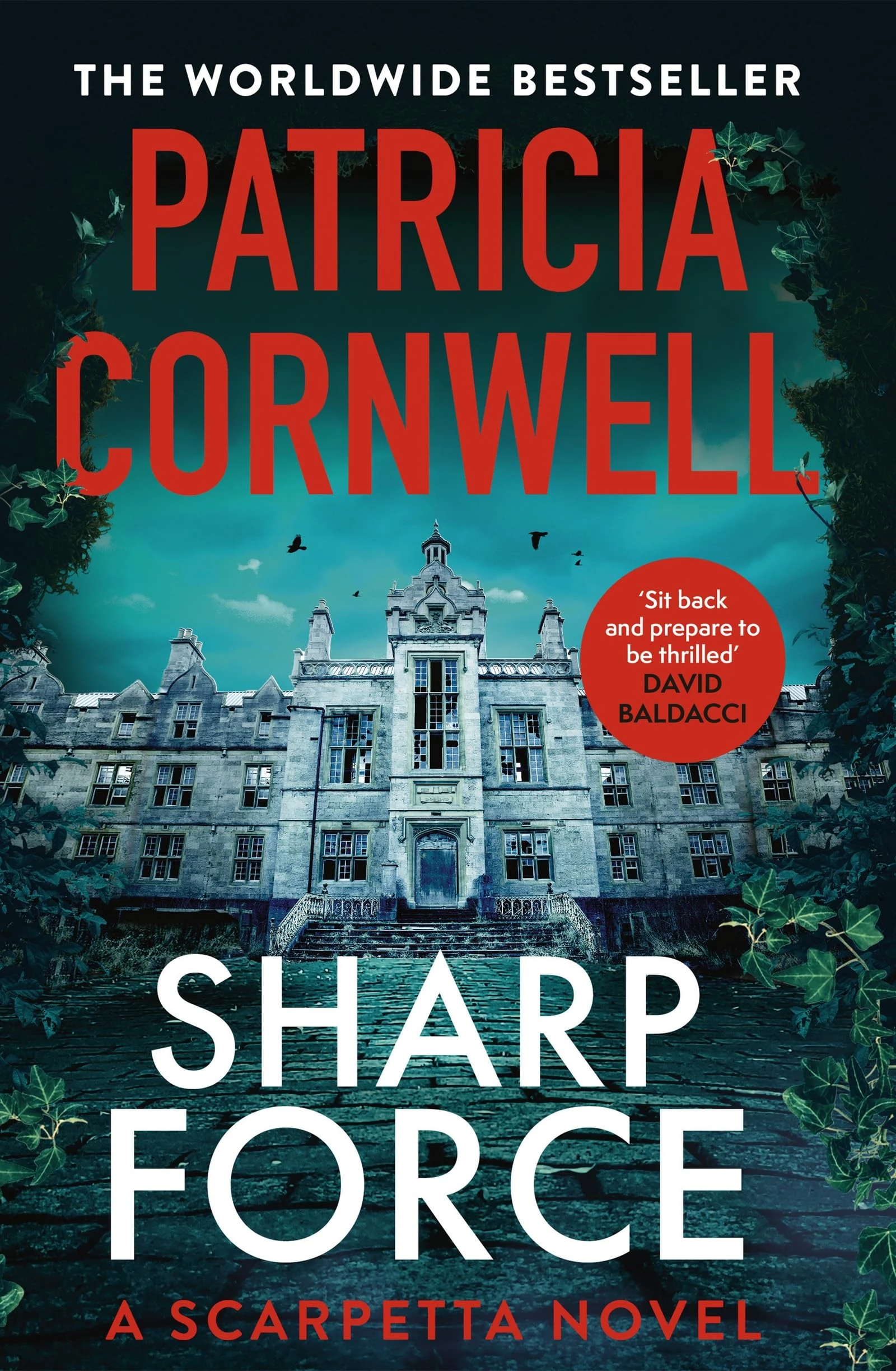 Sharp Force: The nail-biting new Scarpetta thriller for 2025 (Kay Scarpetta)