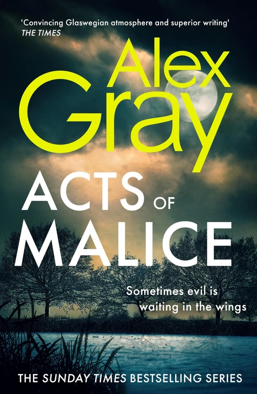 Acts of Malice: Book 22 in the Sunday Times bestselling DSI William Lorimer series - Image 1